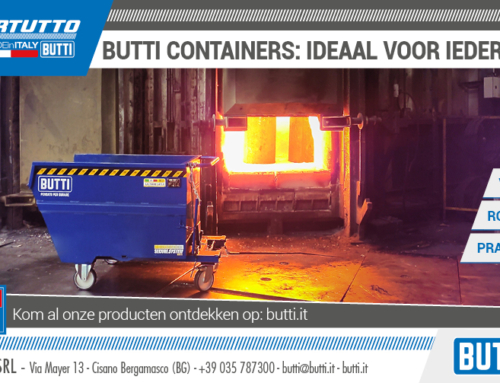 Butti Containers: ideaal voor iedereen!